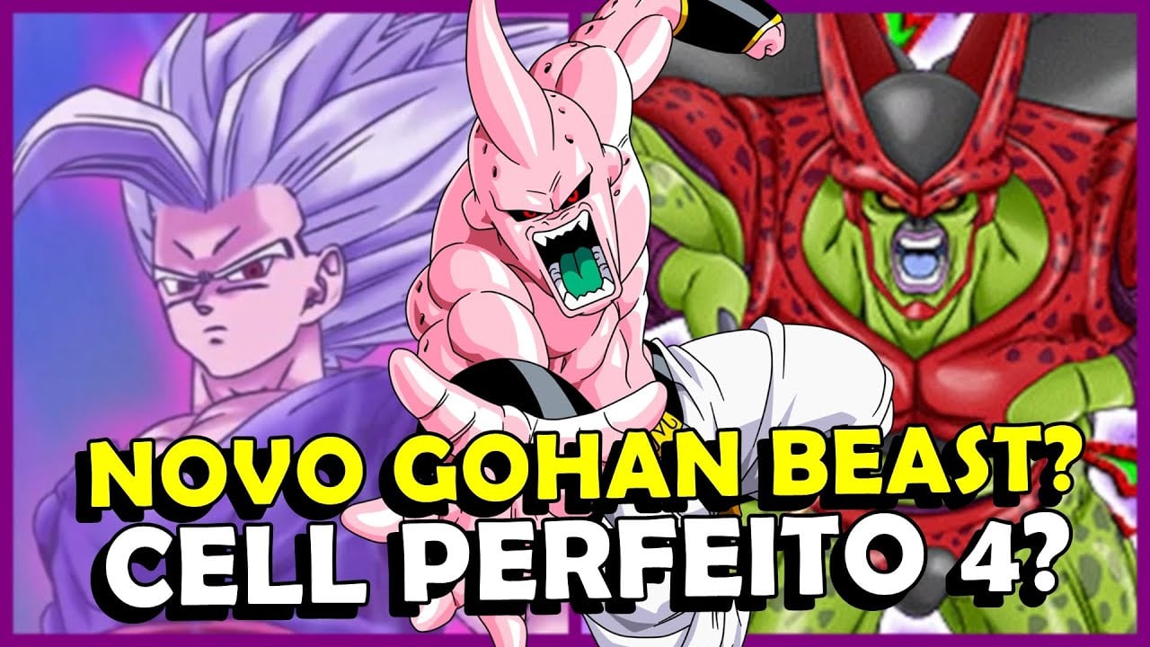 GOHAN BEAST em NOVA ARTE | CELL em FORMA INÉDITA | MAJIN BOO MEXICANO? | GOKU em SUPER CAMPEÕES