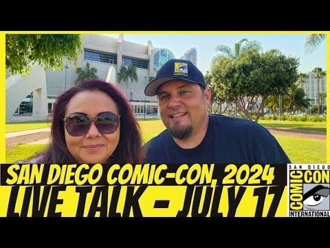 Exciting Updates and Pro Tips for San Diego Comic-Con (SDCC) – Part 6 –  July 17, 2024!