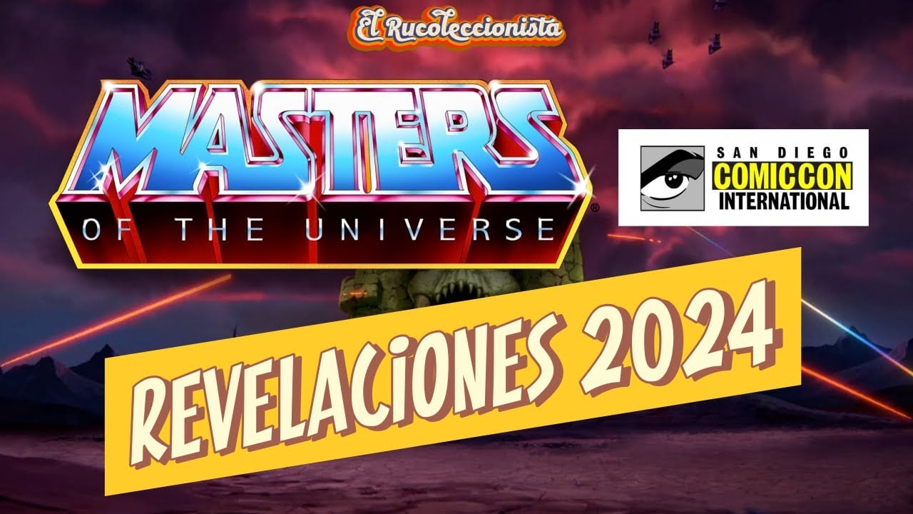 Revelaciones MASTERS OF THE UNIVERSE en SDCC SAN DIEGO COMIC CON 2024 Cartoon, Origins y Masterverse