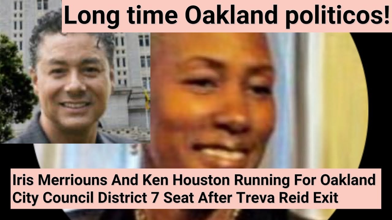 Iris Merriouns & Ken Houston Running For Oakland City Council District 7 Seat After Treva Reid Exit