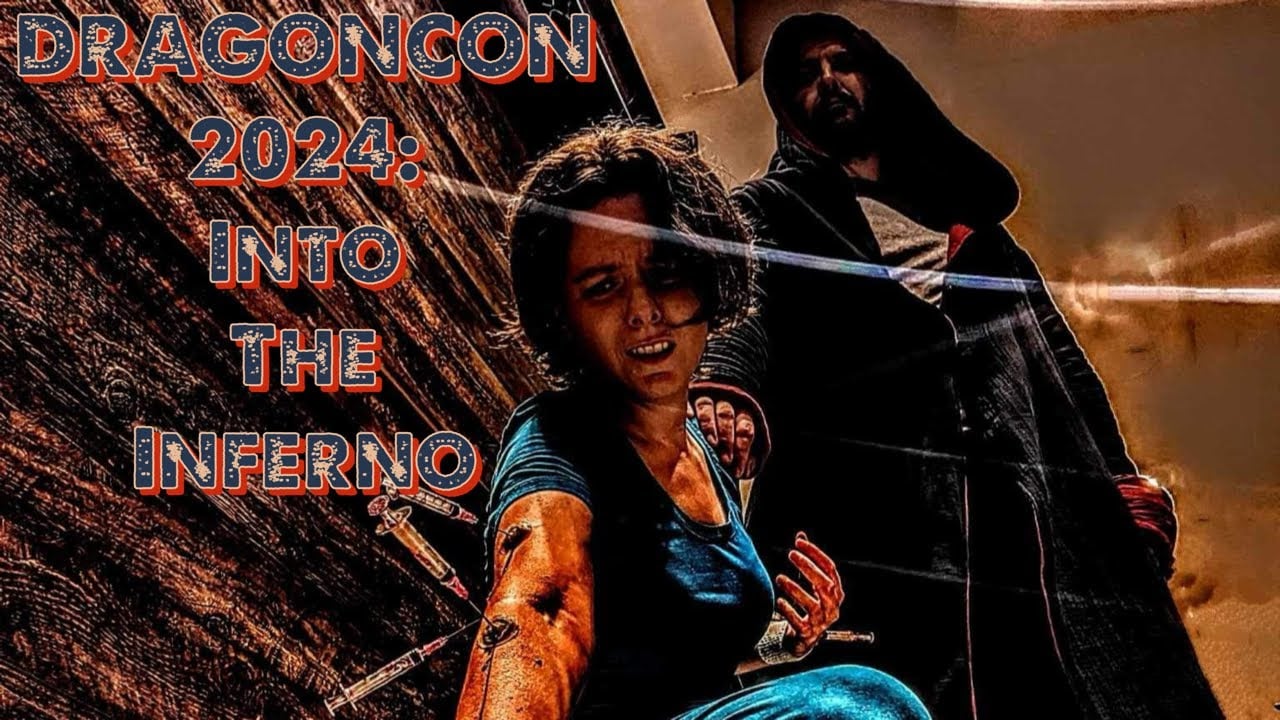 DRAGONCON 2024: Into the Inferno A Narcotic Casserole Con-Tage