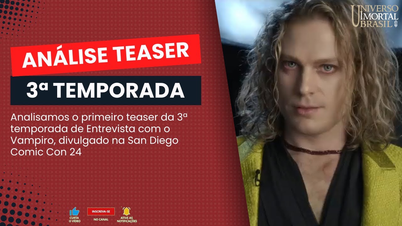 ANÁLISE | Comentamos o teaser da 3ª temporada de Entrevista com o Vampiro