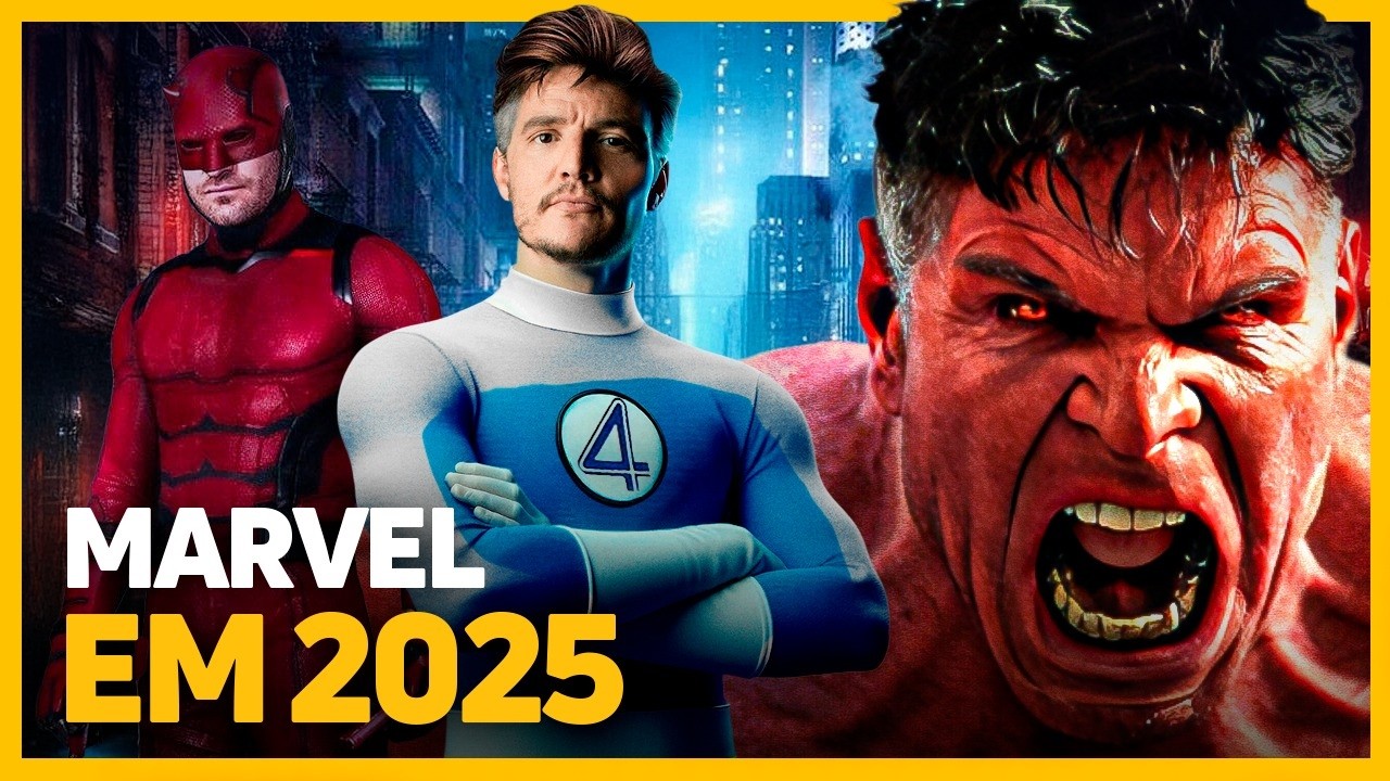 MARVEL EM 2025: Quarteto Fantástico, Capitão América 4 e HOMEM-ARANHA!