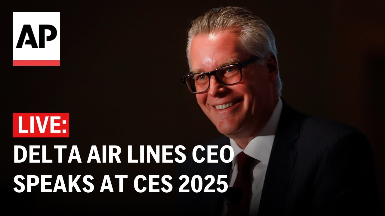 CES 2025 LIVE: Delta Air Lines CEO delivers keynote speech