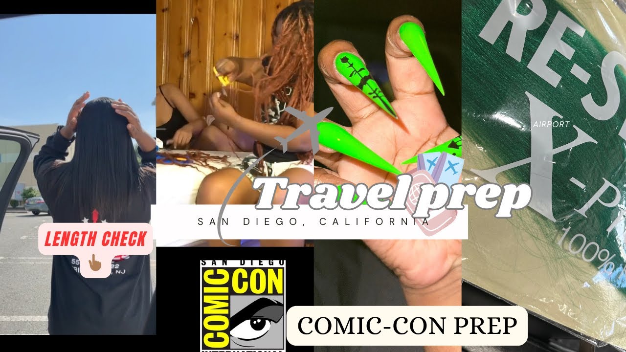 PACK AND PREP WITH ME FOR 2024 COMIC CON IN SAN DIEGO| girl maintenance & braid takedown