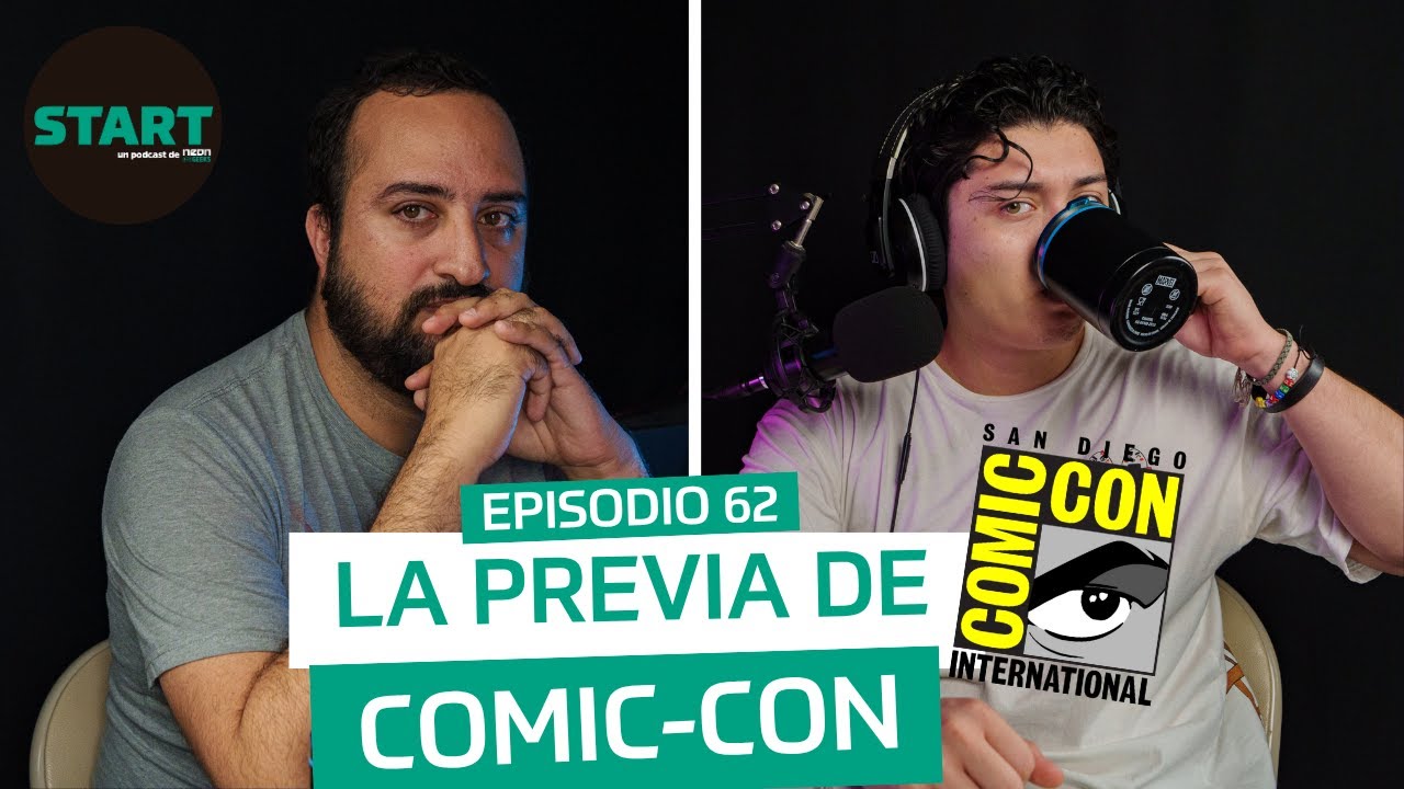 La pre de Comic-Con y el futuro de Marvel | #START EP. 62 | Neon Geeks