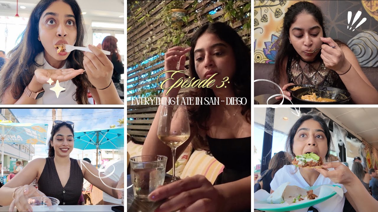 Everything I ate in San Diego! Everything I ate in San Diego!