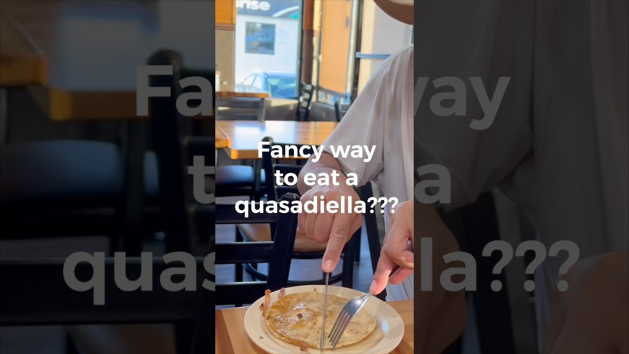 Don’t Eat Quesadillas Like This 😅 #foodie #food #tacos #sandiego