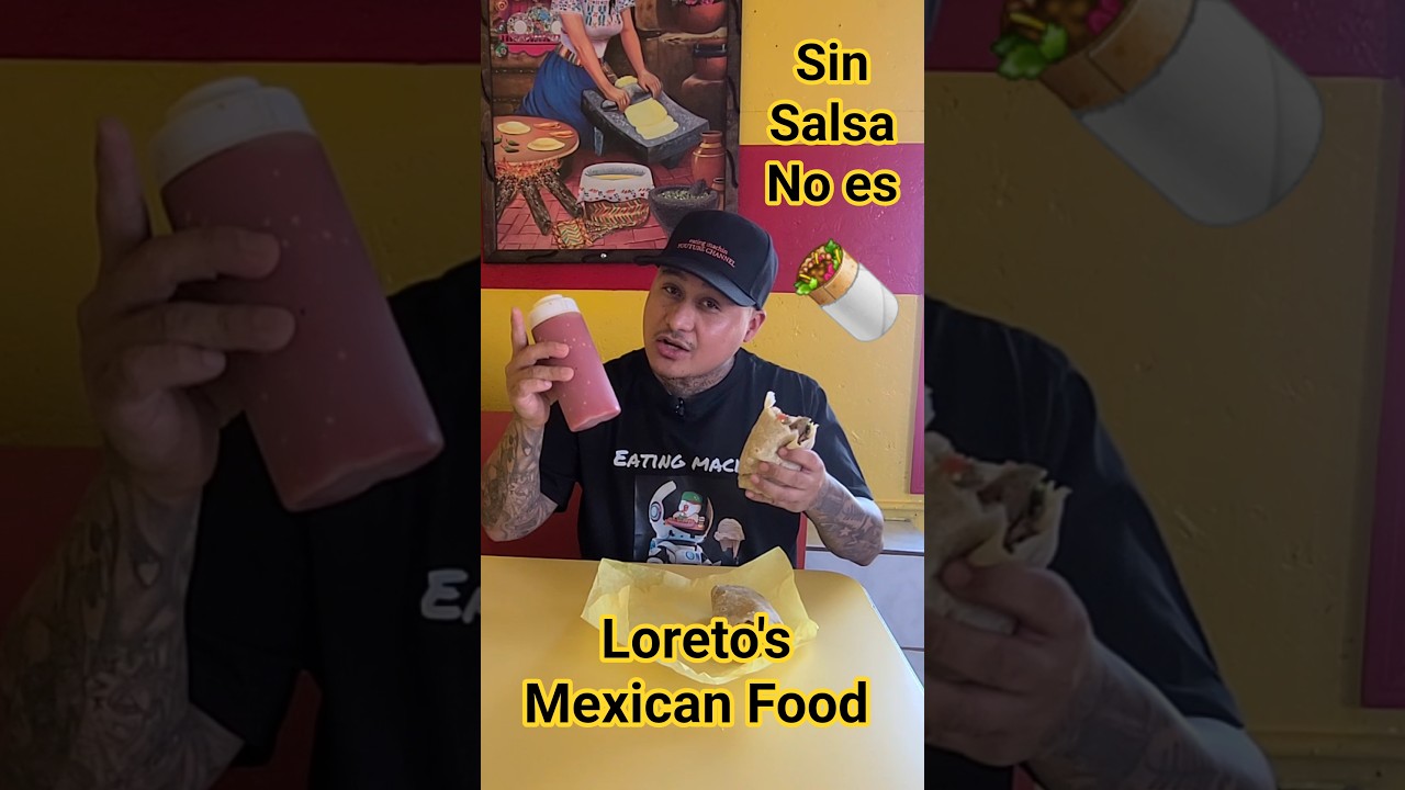 Loreto’s Mexican Food,San Diego California.