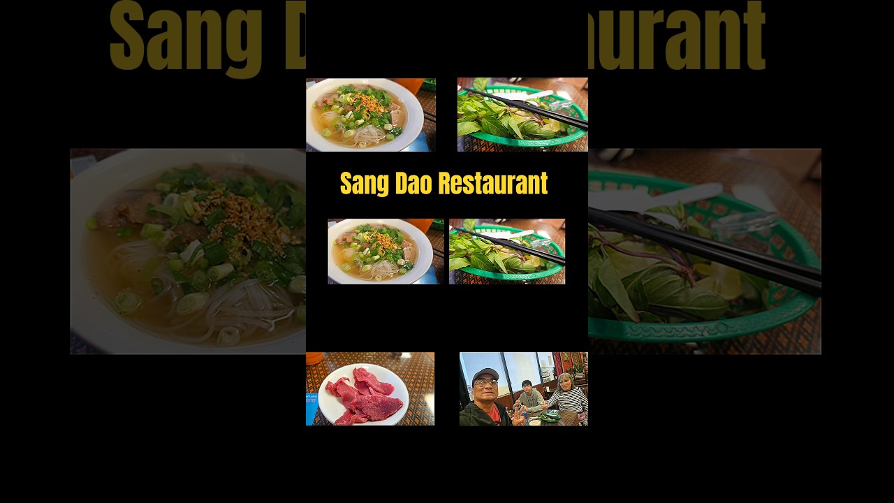 Sang Dao Restaurant #shorts #sangdao #pho #foodie Sang Dao Restaurant #shorts #sangdao #pho #foodie