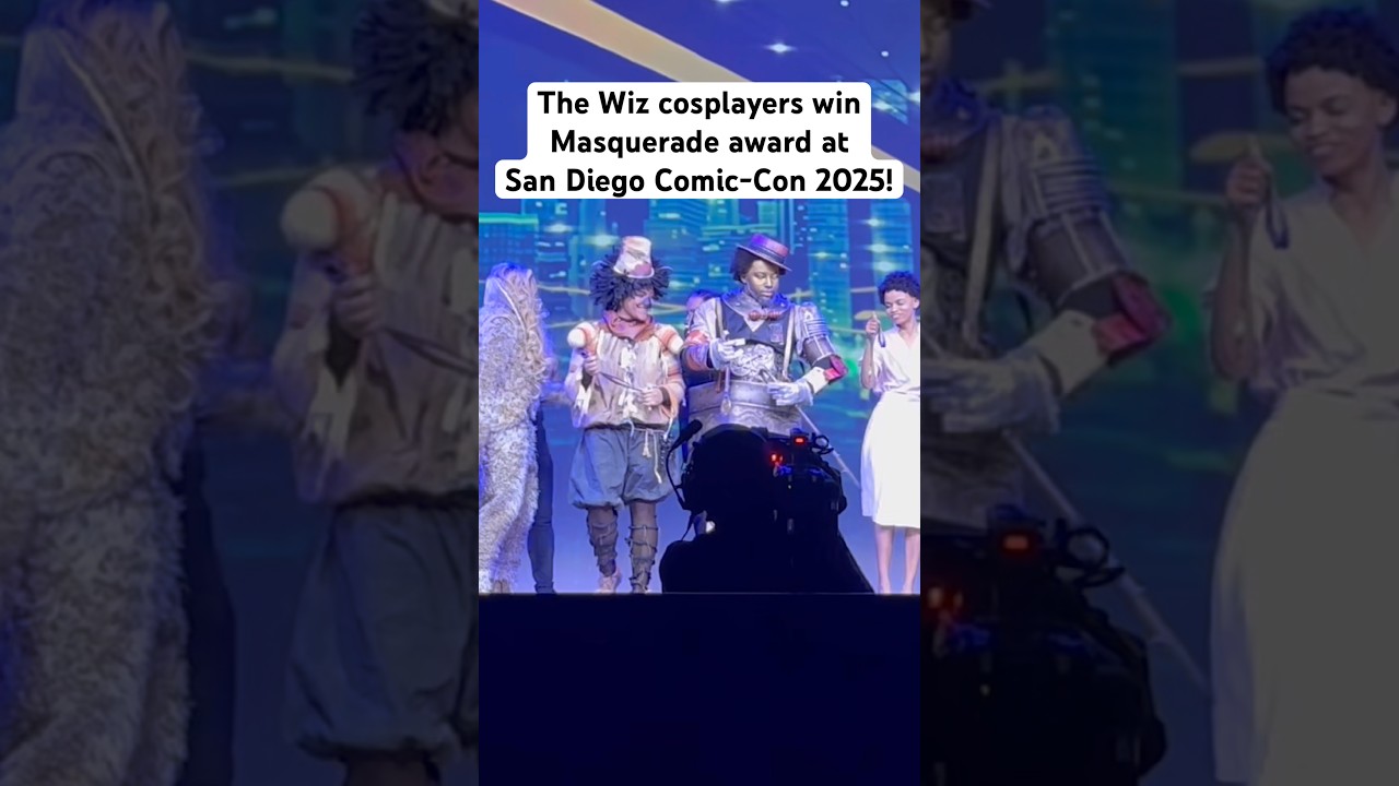 The Wiz Cosplayers Win Masquerade Award At San Diego Comic-Con 2025 The Wiz Cosplayers Win Masquerade Award At San Diego Comic-Con 2025