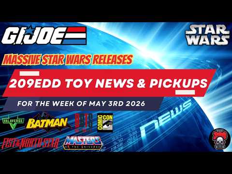 MAY 3rd  BREAKING TOY NEWS FOR HASBRO STAR WARS VALAVERSE MOTU SDCC WHATS AT ROSS?
