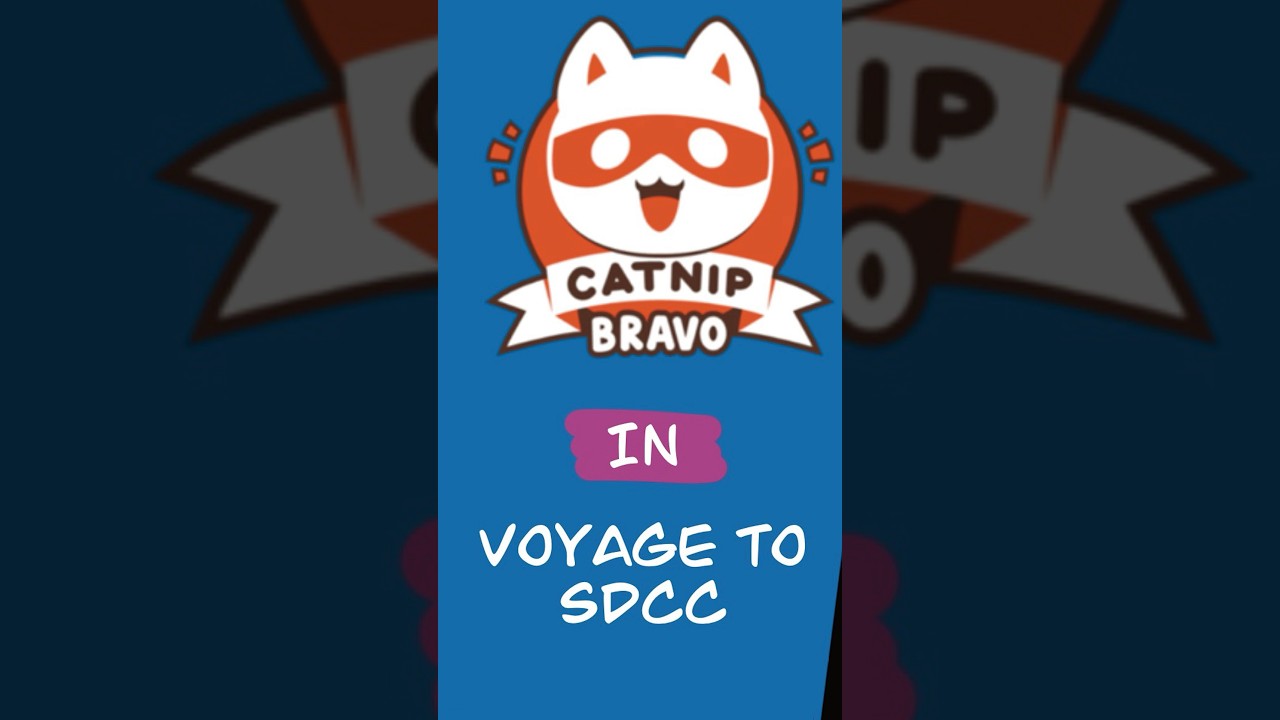 Catnip Bravo Comic – Voyage to SDCC