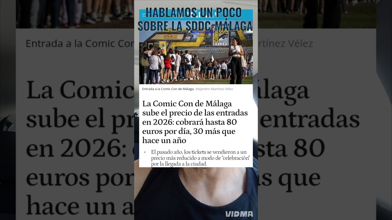 HABLAMOS UN POCO SOBRE LA SDCC-MÁLAGA 2026 #sdcc #sandiegocomiccon #comiccon #comiccon2026 #opinion