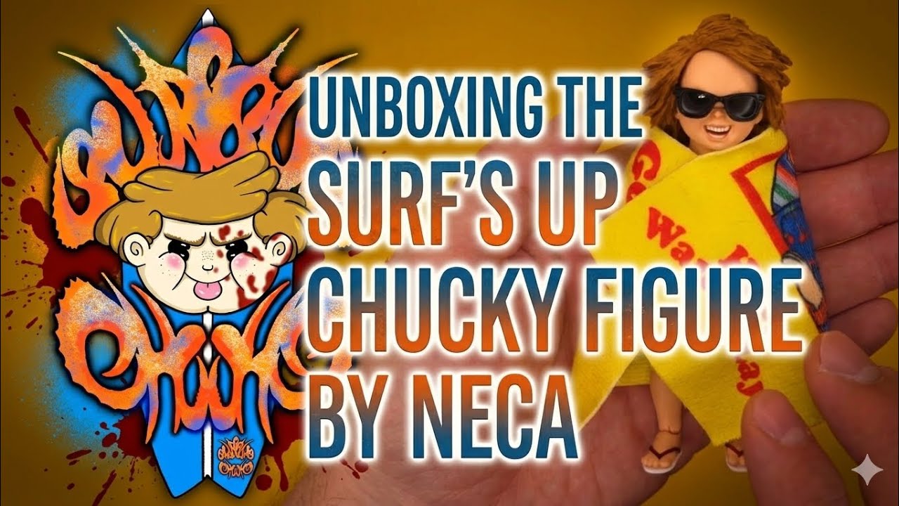 Unboxing The Surfs Up Chucky By Neca San Diego Comican Exclusive.